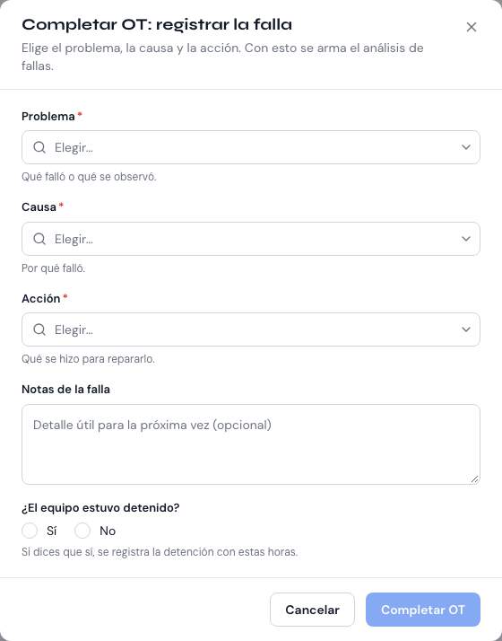 Diálogo «Completar OT: registrar la falla» con Problema, Causa, Acción y la pregunta de detención